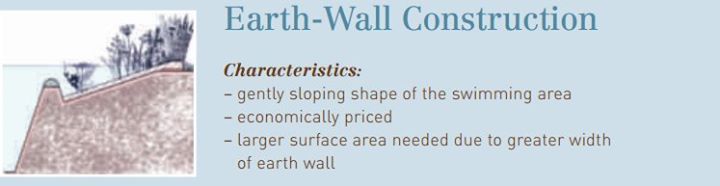 Earth wall construction is the most cost-effective method for building a natural swimming pond.