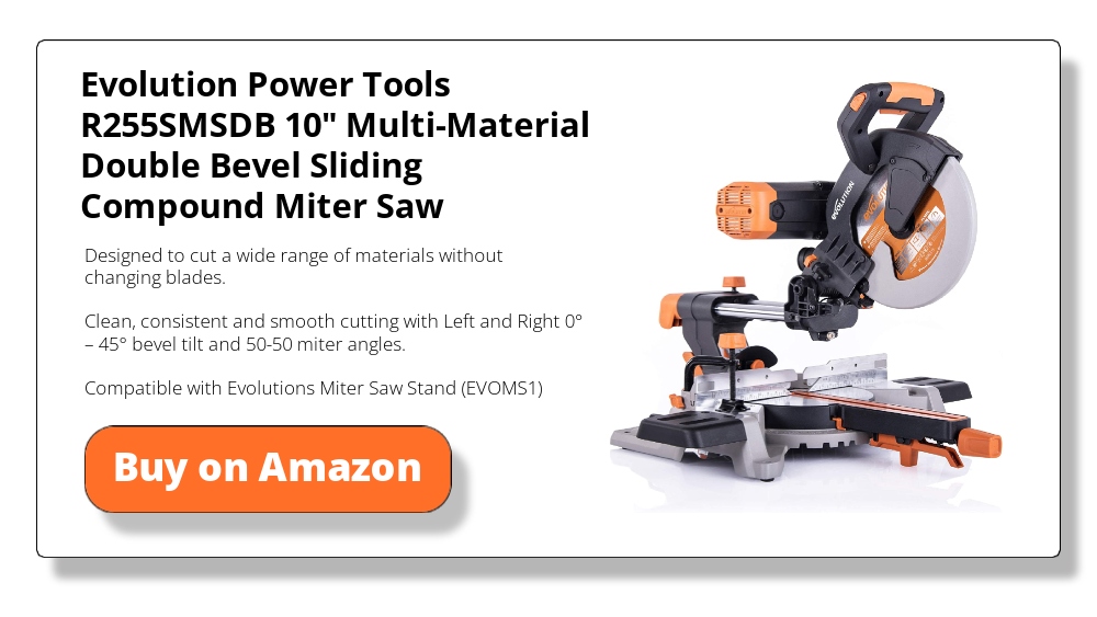 Evolution Power Tools 10" Multi-Material Double Bevel Sliding Compound Miter Saw R255SMSDB